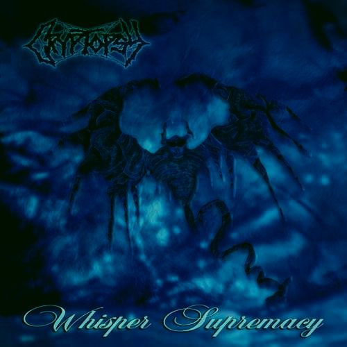 CRYPTOPSY - Whisper Supremacy