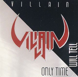 Villain "Only Time Will Tell" preview 1